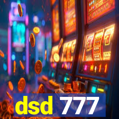 dsd 777